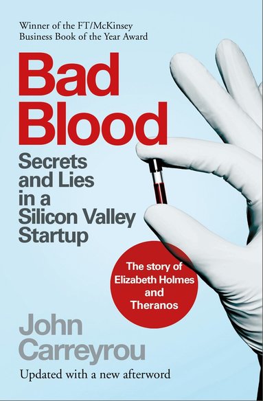 John Carreyrou - Bad Blood, Häftad