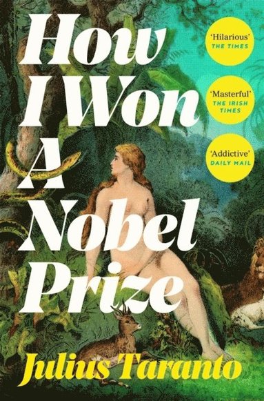 bokomslag How I Won A Nobel Prize