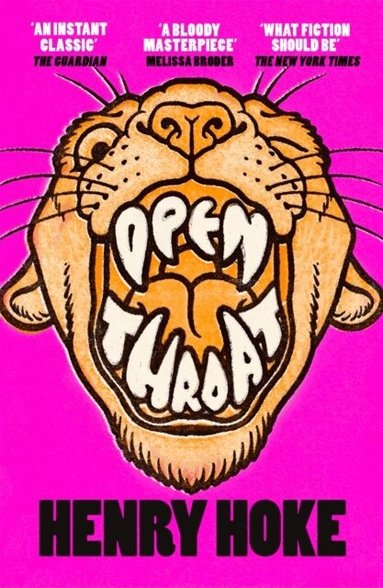 Henry Hoke - Open Throat, Häftad