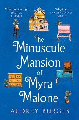 bokomslag Minuscule Mansion of Myra Malone