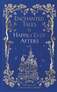 bokomslag Enchanted Tales & Happily Ever Afters
