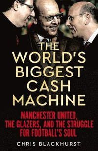 bokomslag The World's Biggest Cash Machine
