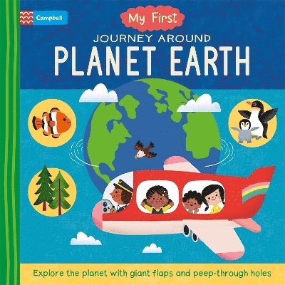 Campbell Books - My First Journey Around Planet Earth, Kartonnage
