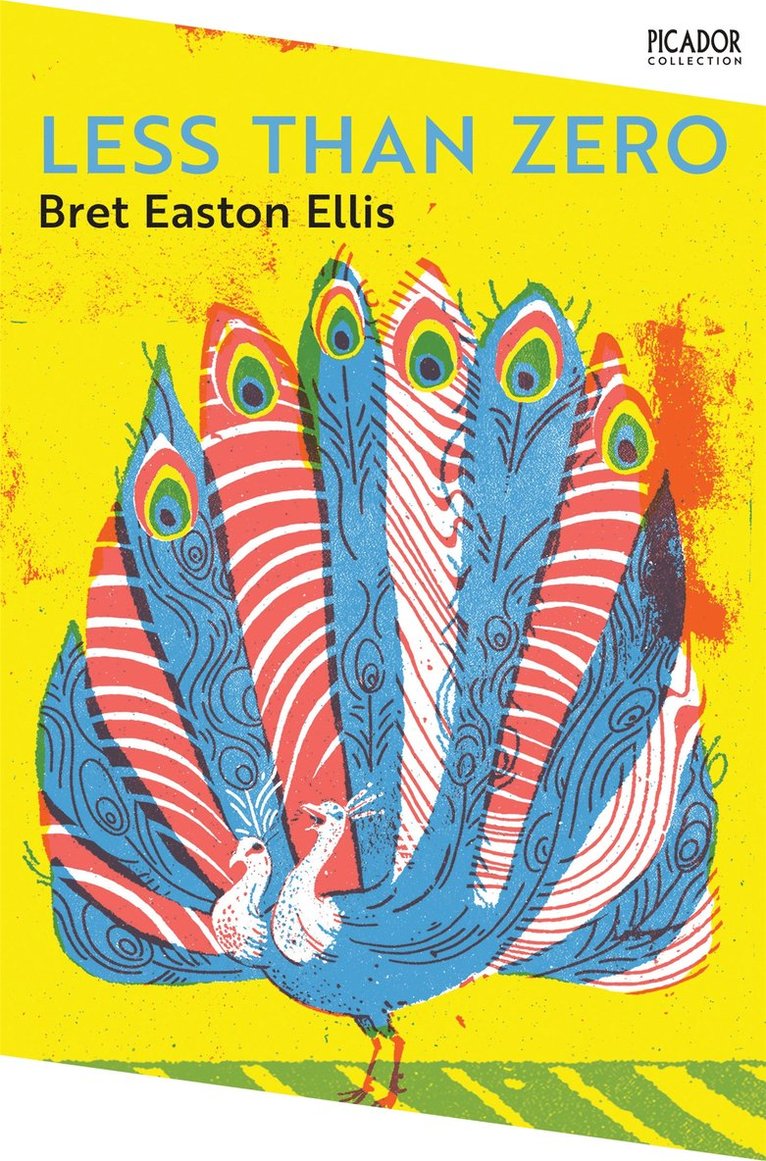Bret Easton Ellis, Bret Easton Ellis - Less Than Zero, Häftad