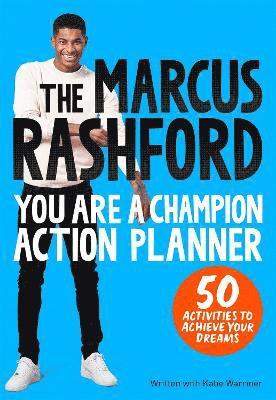 The Marcus Rashford You Are a Champion Action Planner 1
