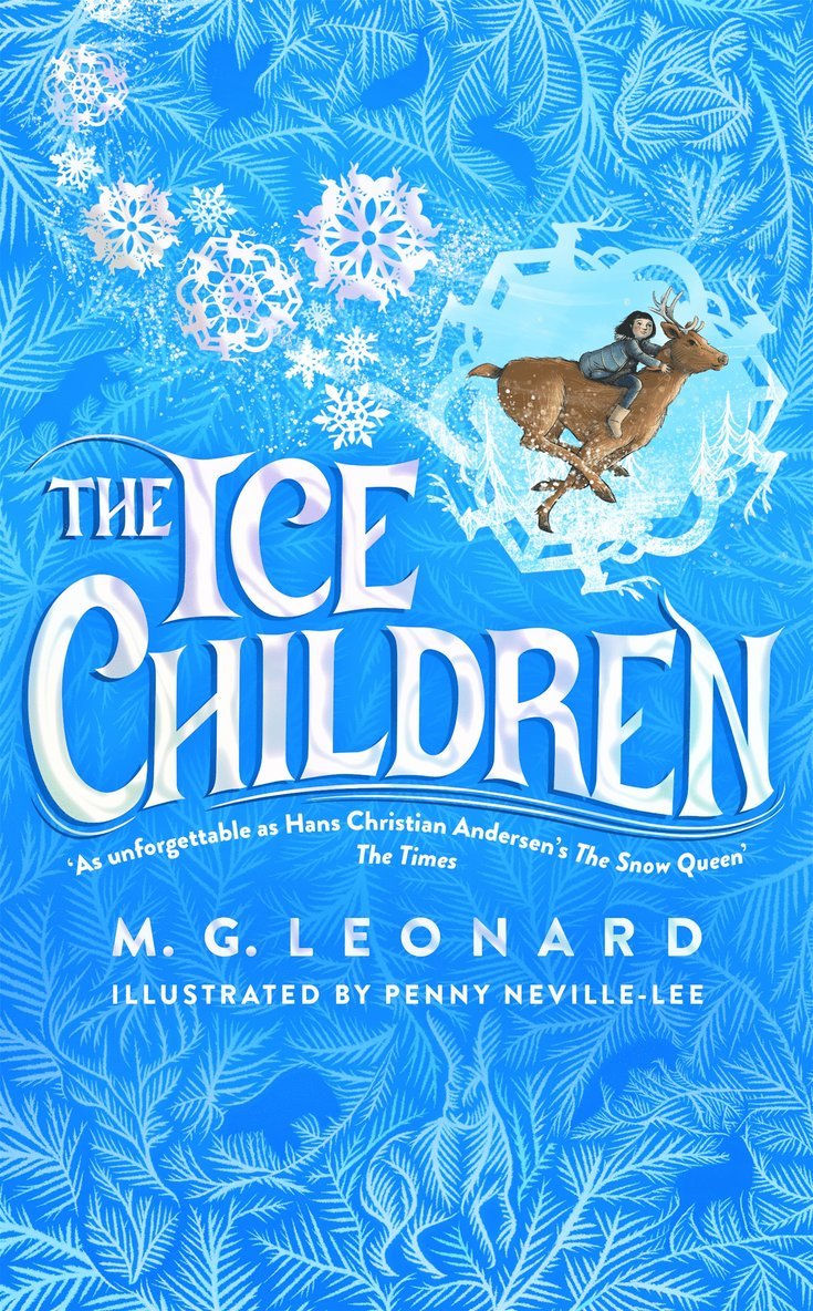 M. G. Leonard - Ice Children, Inbunden