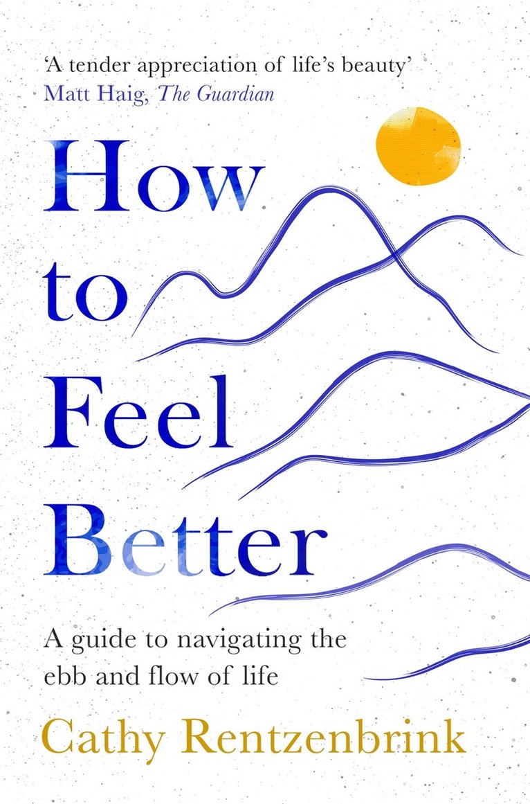 How to Feel Better 1