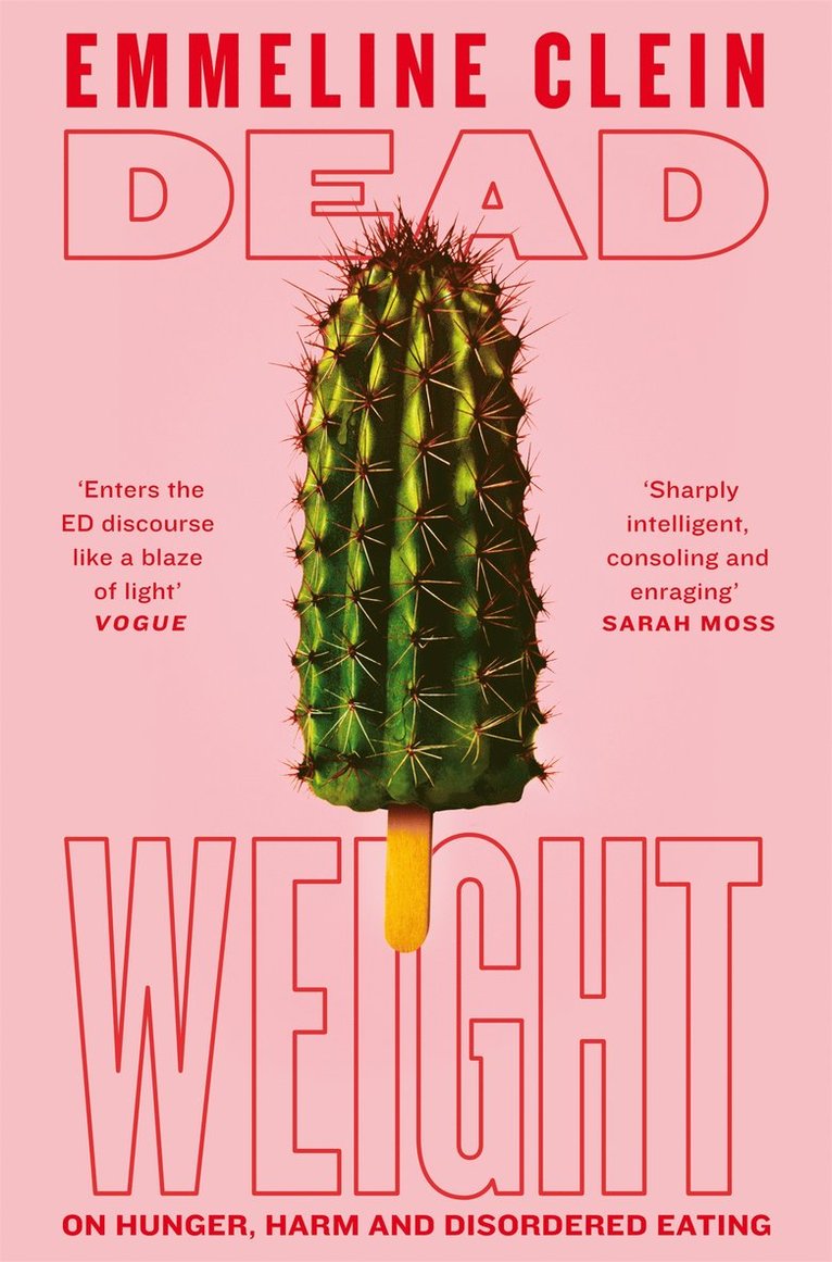 Emmeline Clein - Dead Weight, Häftad