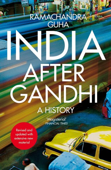 Ramachandra Guha - India After Gandhi, Häftad