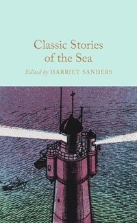 bokomslag Classic Stories of the Sea