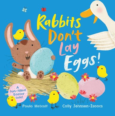 Paula Metcalf - Rabbits Don't Lay Eggs!, Häftad
