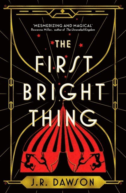 J. R. Dawson - First Bright Thing, Häftad