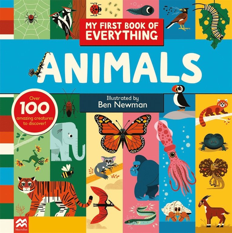 Ben Newman - My First Book of Everything: Animals, Inbunden