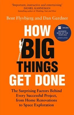 How Big Things Get Done 1