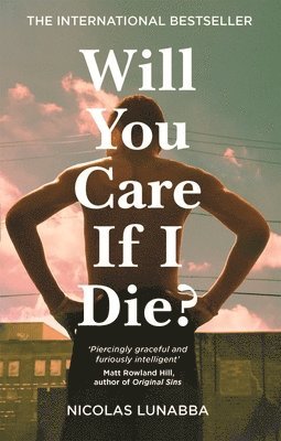 Will You Care If I Die? 1