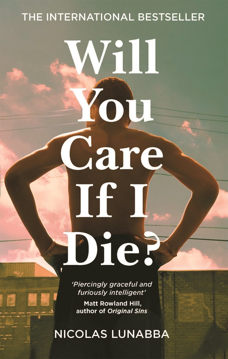 Nicolas Lunabba - Will You Care If I Die?, Inbunden