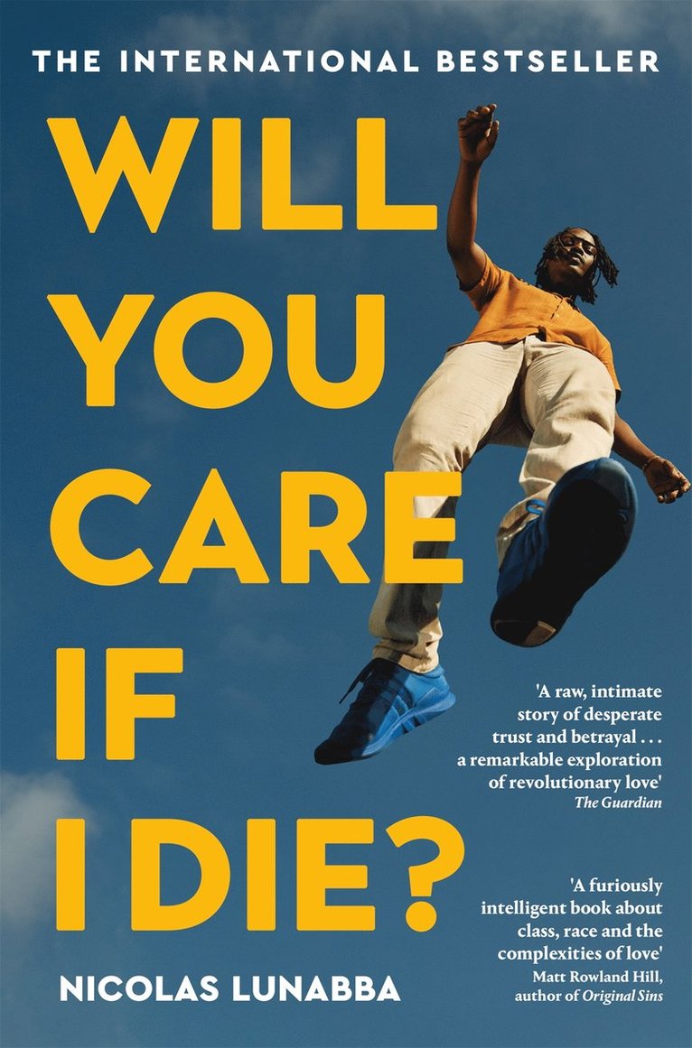 Nicolas Lunabba - Will You Care If I Die?, Häftad