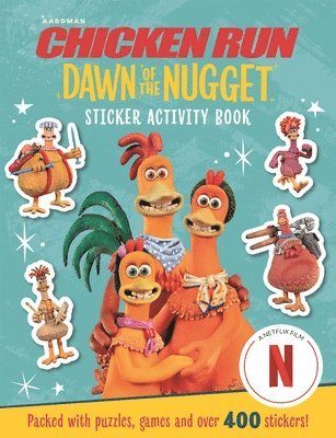 Aardman Animations - Chicken Run Dawn of the Nugget: Sticker Activity Book, Häftad