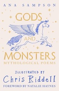 bokomslag Gods and Monsters - Mythological Poems