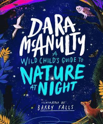 Wild Child's Guide to Nature at Night