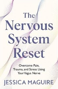 bokomslag The Nervous System Reset