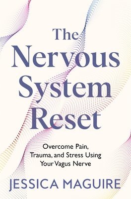 bokomslag The Nervous System Reset