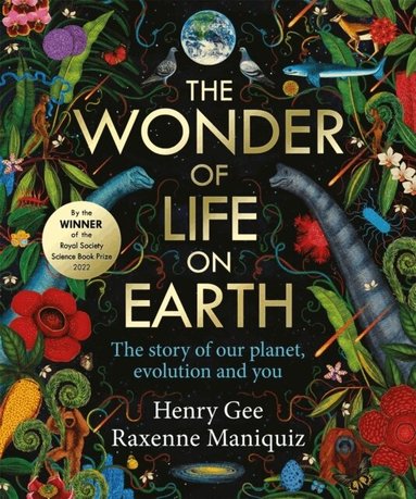 Henry Gee - Wonder of Life on Earth, Inbunden