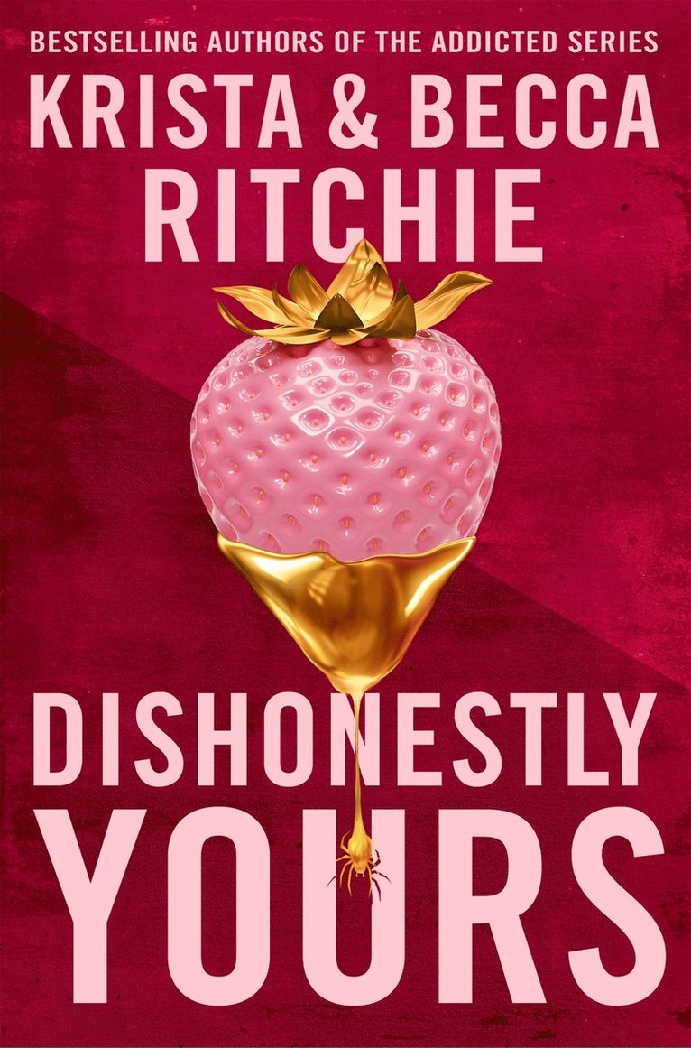 Krista Ritchie, Becca Ritchie - Dishonestly Yours, Häftad