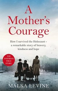 bokomslag A Mother's Courage