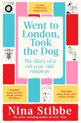 bokomslag Went to London, Took the Dog