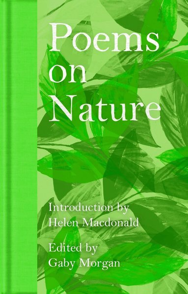 Gaby Morgan - Poems on Nature, Inbunden