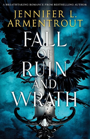 Jennifer L. Armentrout - Fall of Ruin and Wrath, Häftad