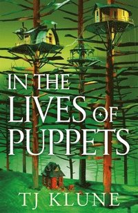 bokomslag In The Lives Of Puppets