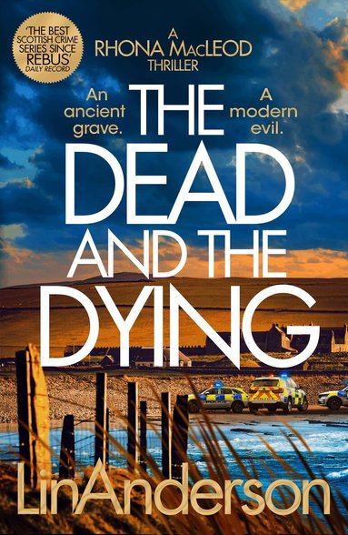 Lin Anderson - Dead and the Dying, Inbunden