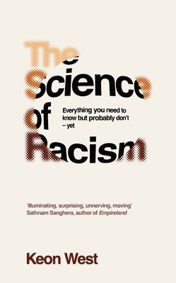 bokomslag The Science of Racism
