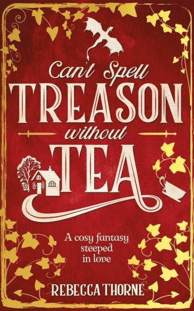 Can'T Spell Treason Without Tea 1