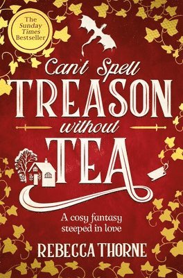 bokomslag Can'T Spell Treason Without Tea