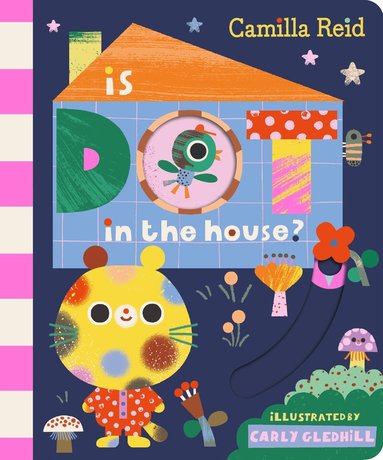 Camilla Reid - Is Dot in the House?, Kartonnage