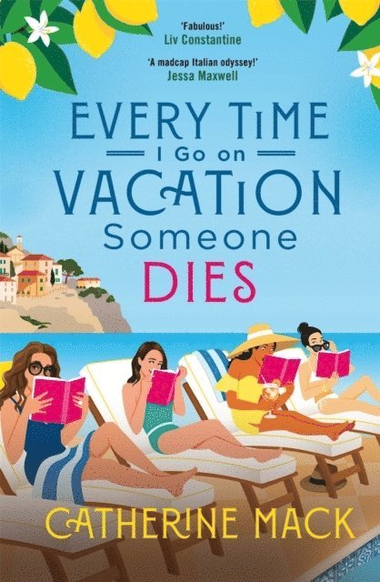 Every Time I Go On Vacation, Someone Dies 1