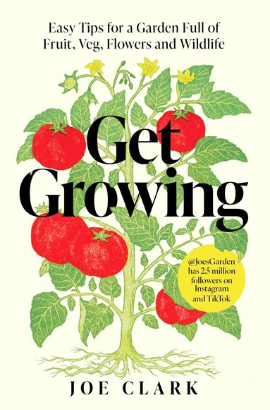 Joe Clark - Get Growing, Häftad