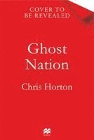 Chris Horton - Ghost Nation, Häftad