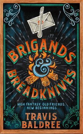 Travis Baldree - Brigands & Breadknives, Häftad
