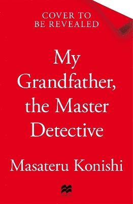 My Grandfather, the Master Detective 1