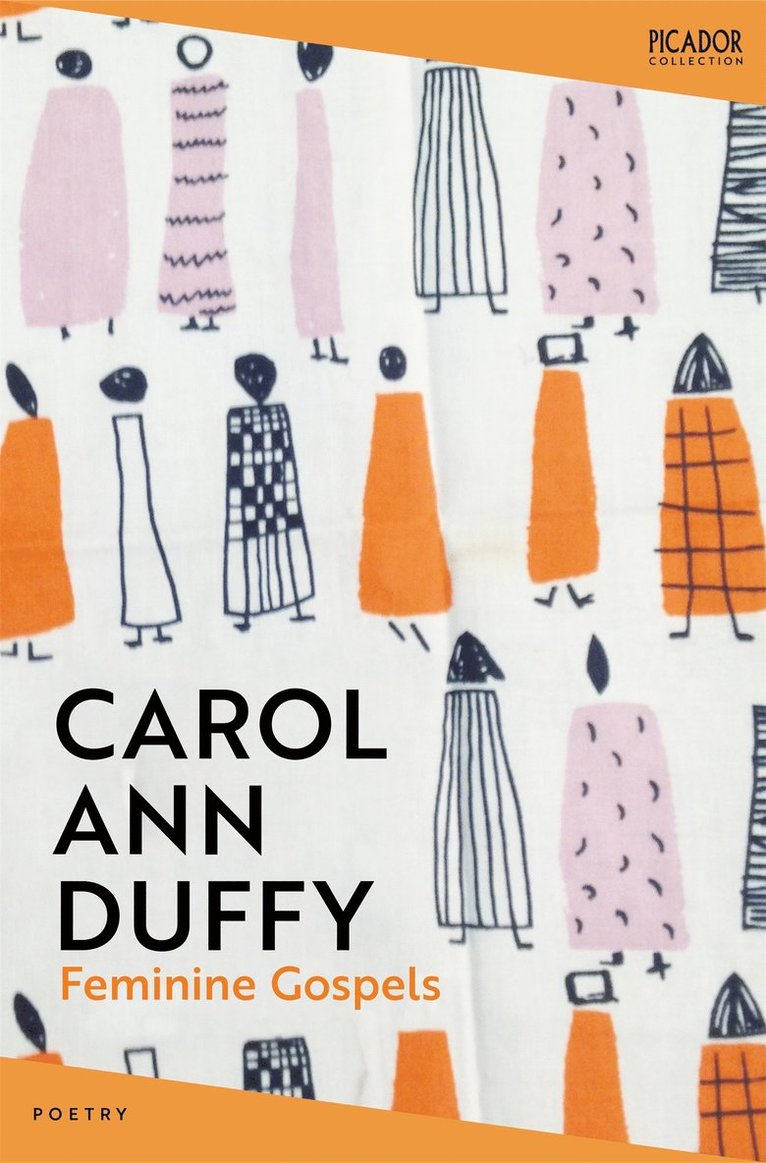 Carol Ann Duffy DBE, Carol Ann Duffy - Feminine Gospels, Häftad