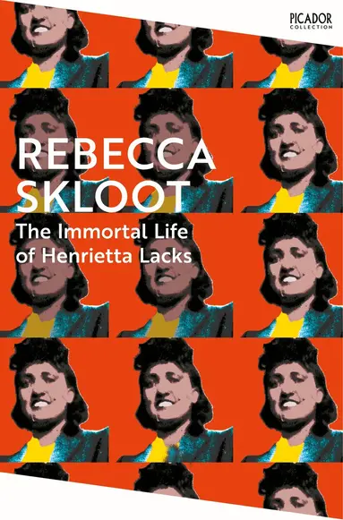 Rebecca Skloot - Immortal Life of Henrietta Lacks, Häftad