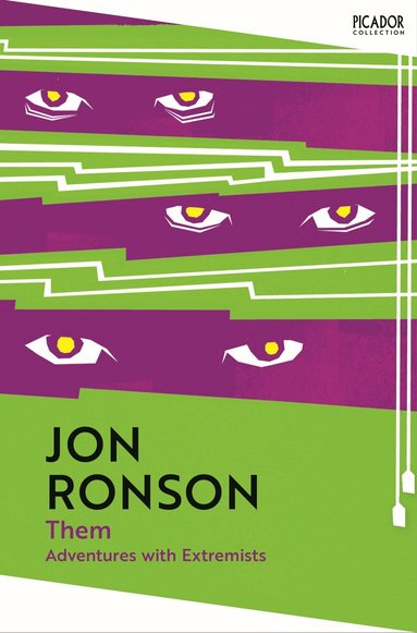 Jon Ronson - Them: Adventures with Extremists, Häftad
