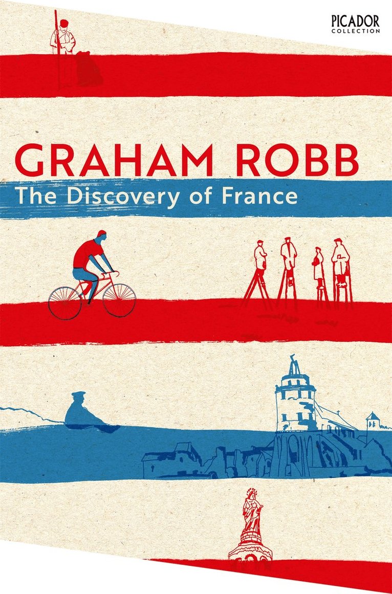 Graham Robb - Discovery of France, Häftad