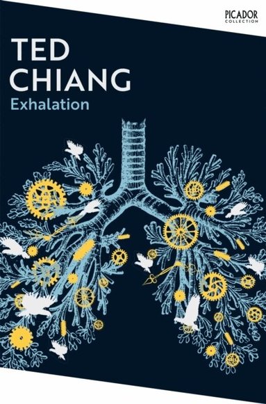 Ted Chiang - Exhalation, Häftad