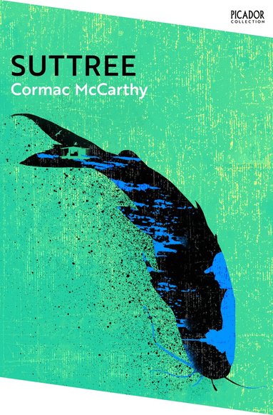Cormac McCarthy - Suttree, Häftad