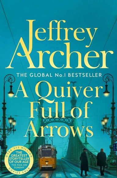 Jeffrey Archer - Quiver Full of Arrows, Häftad